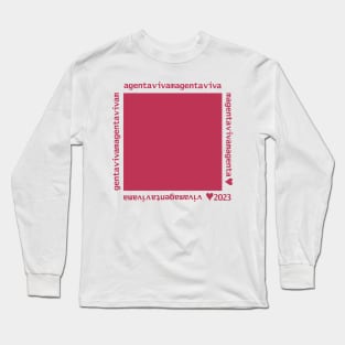 Viva Magenta Color of the Year 2023 Swatch Long Sleeve T-Shirt